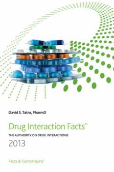 Paperback Drug Interaction Facts: The Authority on Drug Interactions Book