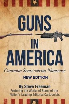 Paperback Guns In America: : Common Sense versus Nonsense Book