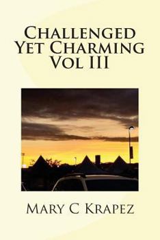 Paperback Challenged Yet Charming Vol III Book