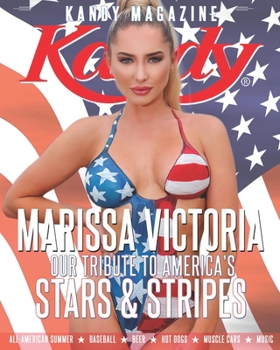 Paperback Kandy Magazine Our Tribute to America's Stars & Stripes: All-American Summer * Baseball * Beer * Hot Dogs * Muscle Cars * Music Book