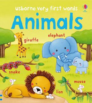 Animals (Usborne First Words) - Book  of the Usborne First Words