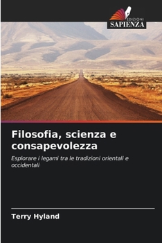 Paperback Filosofia, scienza e consapevolezza [Italian] Book