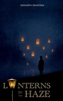 Paperback Lanterns in the Haze Book