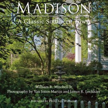 Hardcover Madison: A Classic Southern Town Book