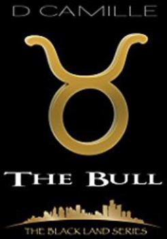 The Bull - Book #2 of the Black Land 