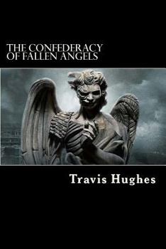 Paperback The Confederacy of Fallen Angels (The Flood) Book
