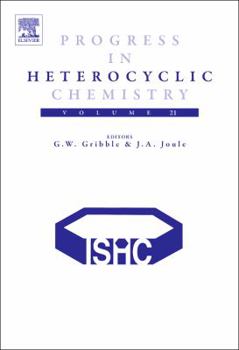 Hardcover Progress in Heterocyclic Chemistry: Volume 21 Book
