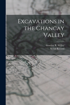 Paperback Excavations in the Chancay Valley Book