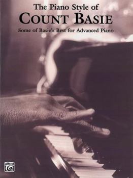 Paperback The Piano Style of Count Basie: Some of Basie's Best for Advanced Piano Book