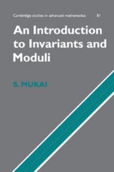 Paperback An Introduction to Invariants and Moduli Book