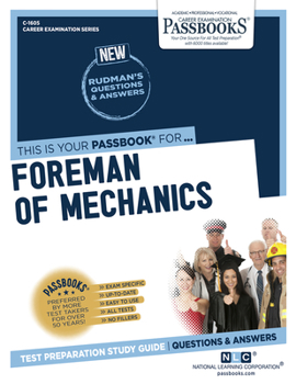 Paperback Foreman of Mechanics (C-1605): Passbooks Study Guide Volume 1605 Book