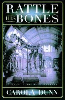 Rattle His Bones - Book #8 of the Daisy Dalrymple