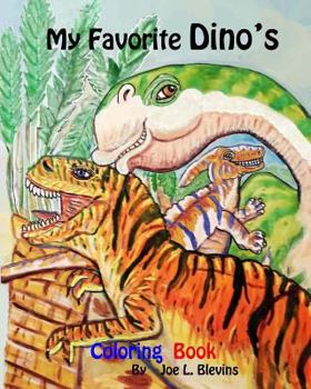 Paperback My Favorite Dino's Coloring Book: Dinosaurs to Meet and Greet Book