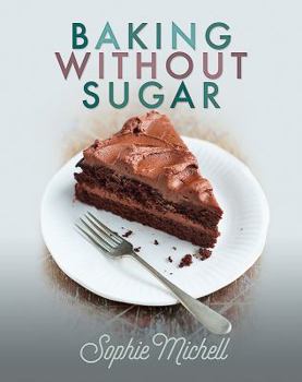 Hardcover Baking Without Sugar Book