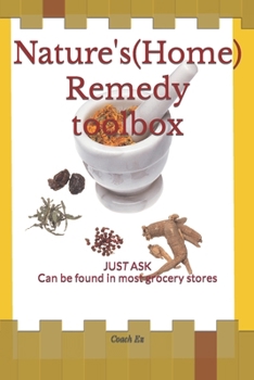 Paperback Natures (Home) Remedy toolbox: JUST ASK Can be found in most Grocery stores Book