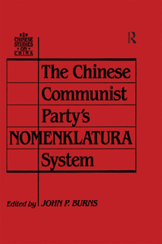 Hardcover The Chinese Communist Party's Nomenklatura System Book