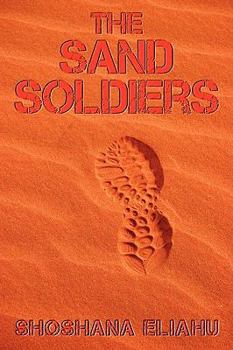 Paperback The Sand Soldiers Book