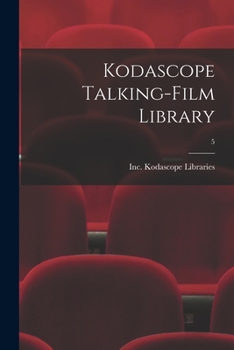 Paperback Kodascope Talking-Film Library; 5 Book