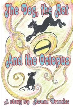 Paperback The Dog, the Rat & the Octopus Book