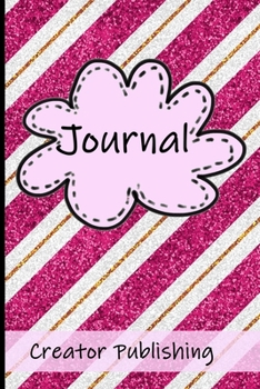Paperback Glitter Stripes Journal Notebook for Journaling: Pretty Pink and Gold Glitter Striped Journal, 120 lined pages for journaling Book