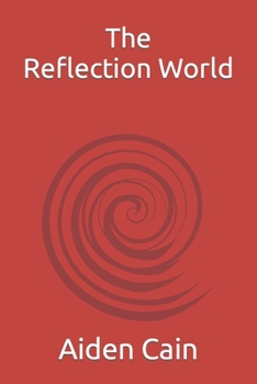 Paperback The Reflection World Book