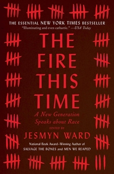 Paperback The Fire This Time: A New Generation Speaks about Race Book
