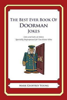 The Best Ever Book of Doorman Jokes