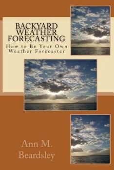 Paperback Backyard Weather Forecasting Book