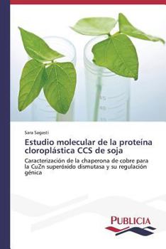 Paperback Estudio molecular de la proteína cloroplástica CCS de soja [Spanish] Book