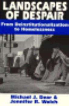 Paperback Landscapes of Despair: From Deinstitutionalization to Homelessness Book