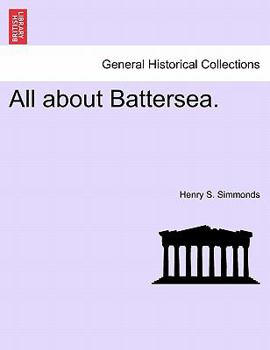 Paperback All about Battersea. Book
