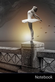 Notebook: Ballett Ballerina Notizbuch / persönliches Tagebuch / Schreibheft / Logbuch / Planer / Vokabelheft / Notizen - 6 x 9 Zoll (15,24 x 22,86 cm, ... Seiten mit Datumslinie, glänzendes Cover.