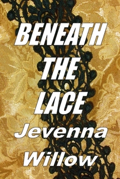 Paperback Beneath the Lace Book