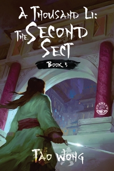 Paperback A Thousand Li: The Second Sect: Book 5 of A Thousand Li Book