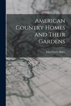 Paperback American Country Homes and Their Gardens Book