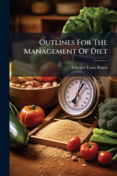 Paperback Outlines For The Management Of Diet Book