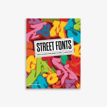 Paperback Street Fonts: Graffiti Alphabets from Around the World [French] Book