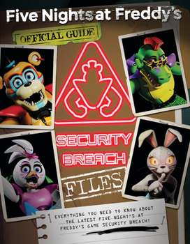 Paperback The Security Breach Files: An Afk Book (Five Nights at Freddy's) Book