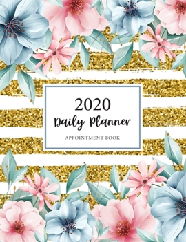 2020 Daily Planner Appointment Book: To Do List Planner Notebook | Checklist Journal | Daily Planner with Hourly Schedule | Minimalist Notebook | Goals Journal (2020 To Do List Journal)