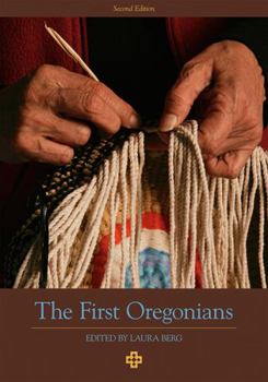 Paperback The First Oregonians, Second Edition Book