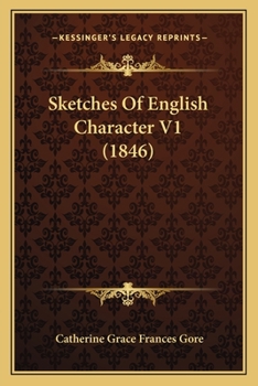 Paperback Sketches Of English Character V1 (1846) Book