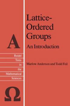 Paperback Lattice-Ordered Groups: An Introduction Book