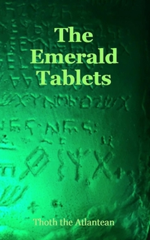 Paperback The Emerald Tablets of Thoth the Atlantean Book