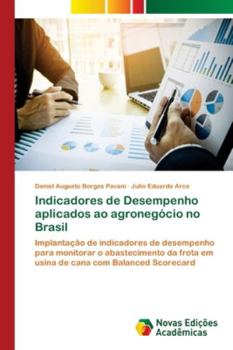 Indicadores de Desempenho aplicados ao agronegócio no Brasil
