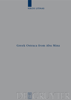 Hardcover Greek Ostraca from Abu Mina (O.AbuMina) [Greek, Ancient (To 1453)] Book