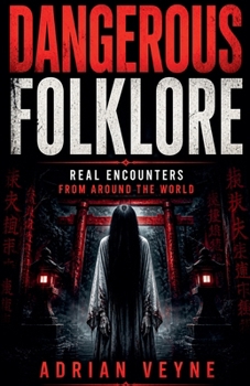 Paperback Dangerous Folklore Book