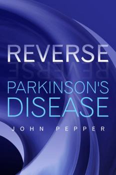 Hardcover Reverse Parkinson's Disease Book