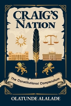 Paperback Craig's Nation: The Constitutional Compendium Book