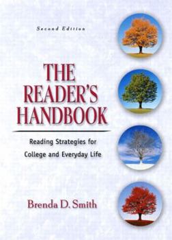 Paperback The Reader's Handbook: Reading Strategies for College and Everyday Life Book