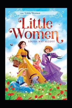 Paperback Little Women: An Annotated Edition Book